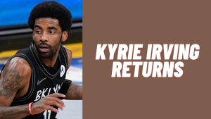 Read more about the article Kyrie Irving returns to Brooklyn Nets after winning 22 points in his first game back.
