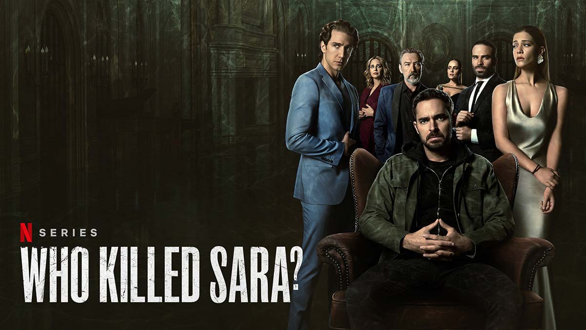 You are currently viewing Who Killed Sara Season 4 Release Date: Latest Leaks About Cancellation and Confirmation From Netflix!