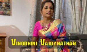 Read more about the article Vinodhini Vaidyanathan Wiki, biography, age, family, movies, images Hindiscitech