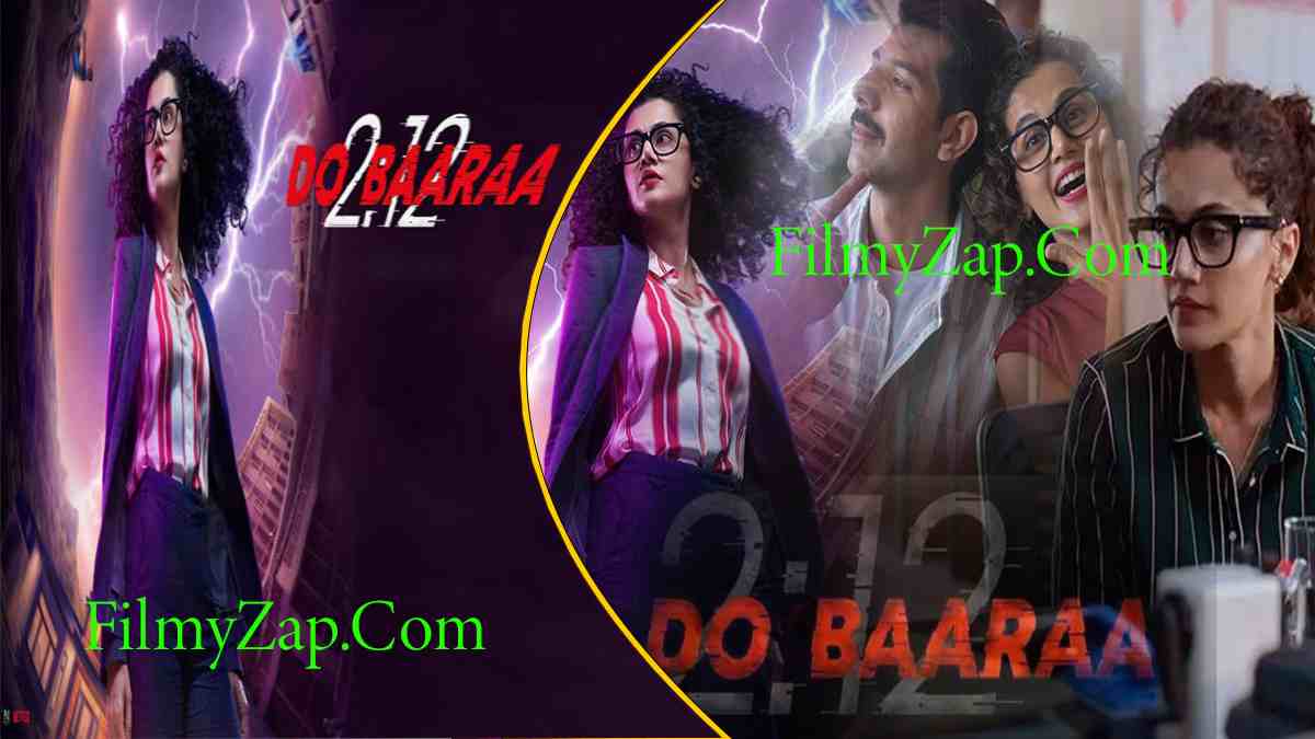 You are currently viewing Dobaaraa Movie Download (2022) 480p 720p 1080p