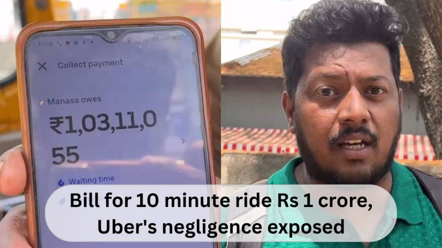 Bill for 10 minute ride Rs 1 crore, Uber's negligence exposed